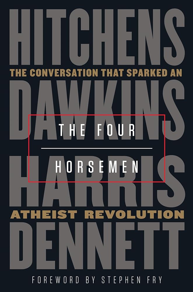 The Four Horsemen: The Conversation That Sparked an Atheist Revolution cover image