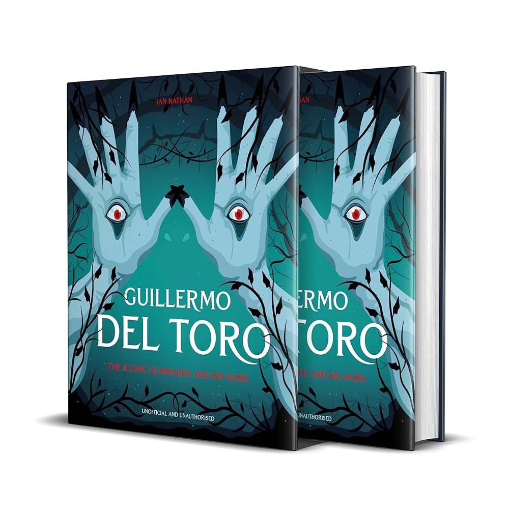 Guillermo del Toro: The Iconic Filmmaker and his Work (Iconic Filmmakers Series) cover image