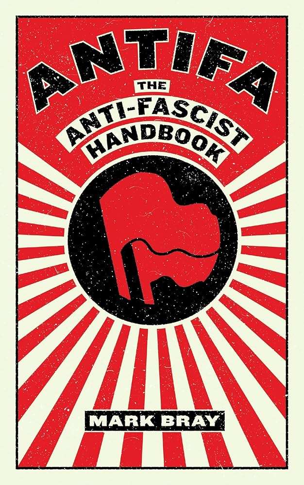 Antifa: The Anti-Fascist Handbook (Activist Citizens Library) cover image