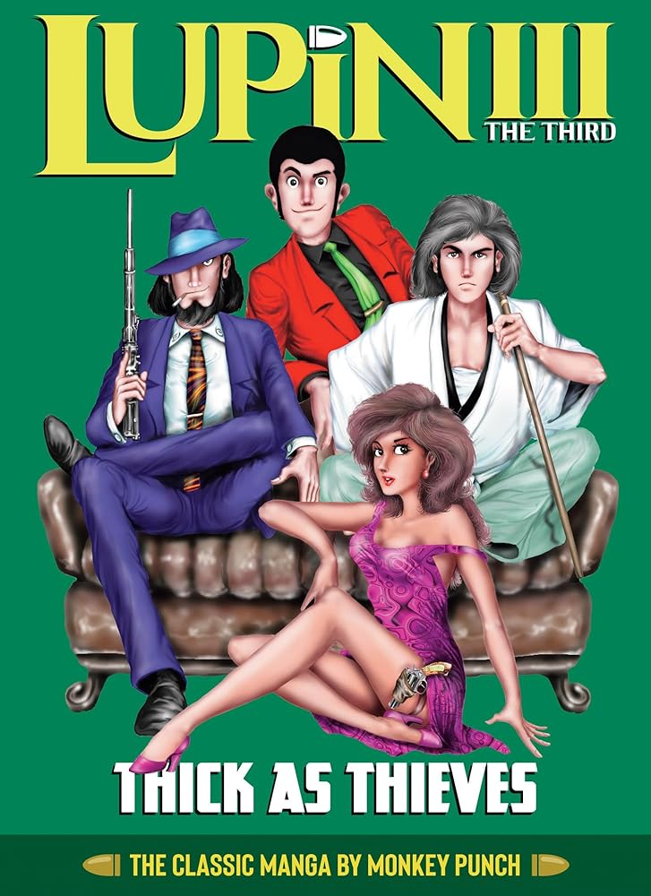 Lupin III (Lupin the 3rd): Thick as Thieves - The Classic Manga Collection cover image