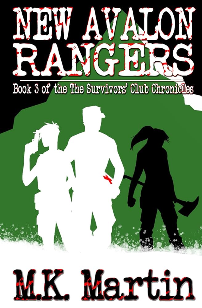 New Avalon Rangers: Book 3 of The Survivors' Club Chronicles cover image