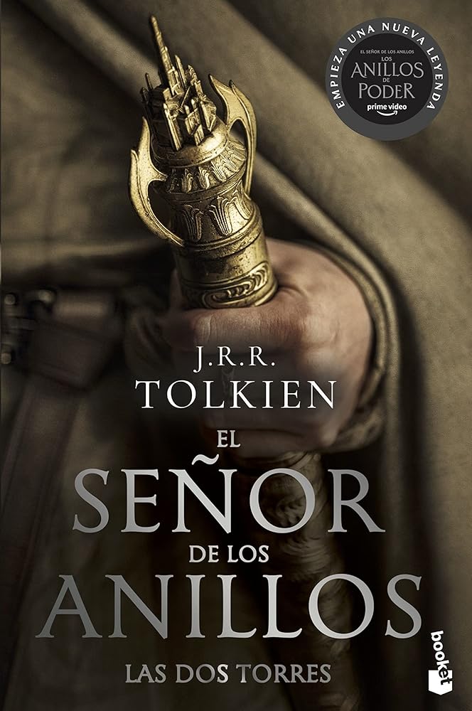 El Señor de Los Anillos 2. Las DOS Torres (TV Tie-In). the Lord of the Rings 2. the Two Towers (TV Tie-In) (Spanish Edition) cover image