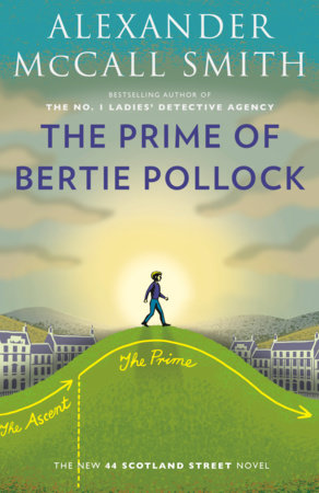 The Prime of Bertie Pollock: A Novel