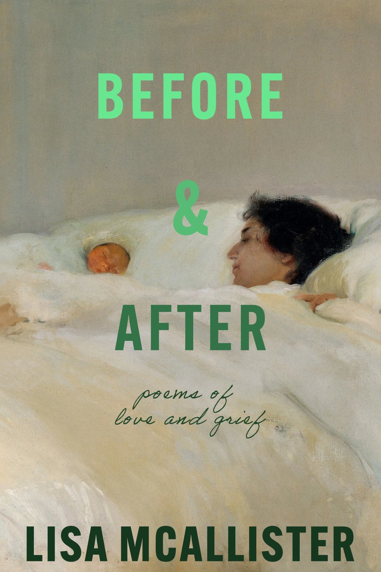 Before & After: Poems of Love & Grief
