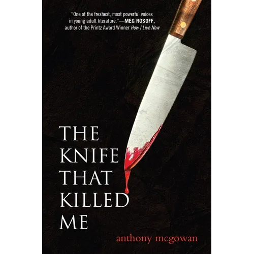 The Knife That Killed Me