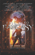 Fall Into Fantasy: 2019 Edition - PAPERBACK