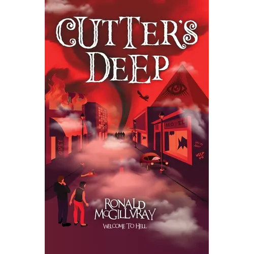 Cutter's Deep: Welcome to Hell