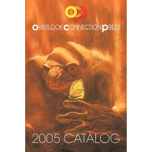 2005 Overlook Connection Press Catalog and Fiction Sampler