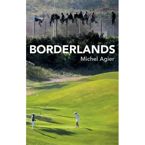 Borderlands: Towards an Anthropology of the Cosmopolitan Condition