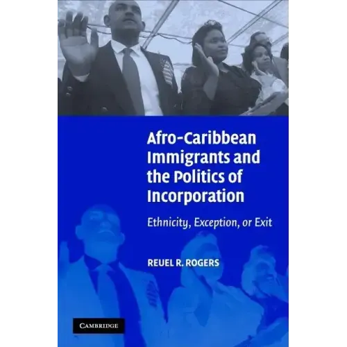 Afro Immigrants Politics Incorp