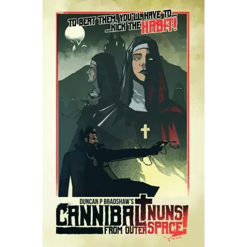 Cannibal Nuns from Outer Space!