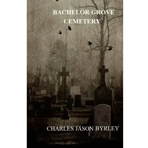Bachelor Grove Cemetery
