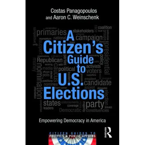 A Citizen's Guide to U.S. Elections: Empowering Democracy in America