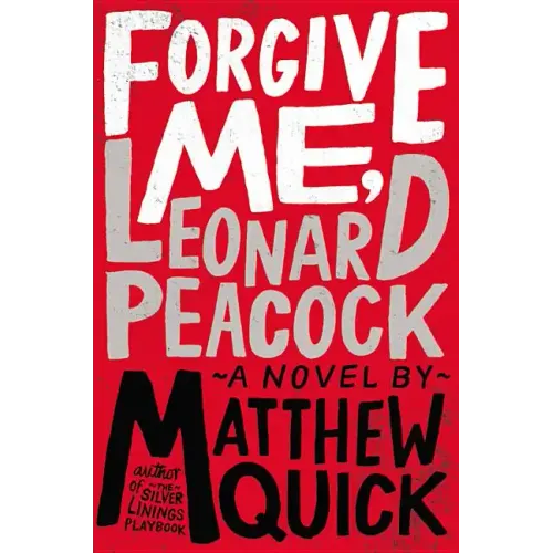 Forgive Me, Leonard Peacock