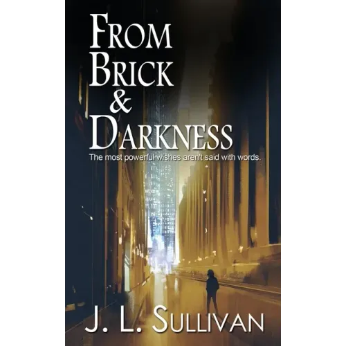 From Brick & Darkness