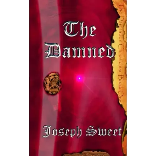 The Damned: Damnation Chronicles: Book One