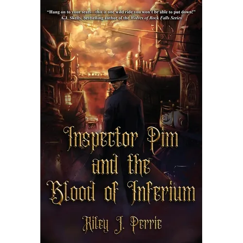 Inspector Pim and the Blood of Inferium