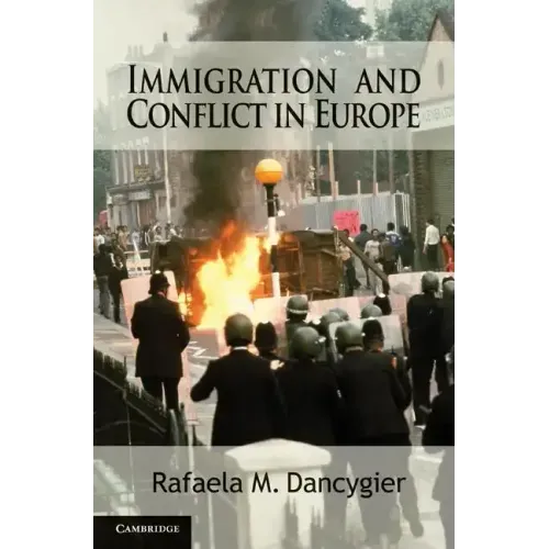 Immigration and Conflict in Europe