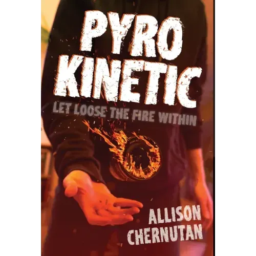 Pyrokinetic