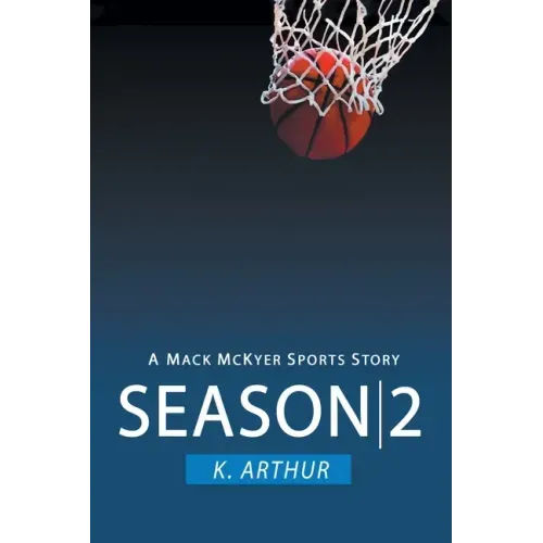 Season 2: A Mac McKyer Sports Story