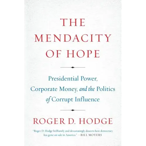 The Mendacity of Hope