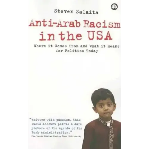 Anti-Arab Racism In The USA: Where It Comes From And What It Means For Politics Today