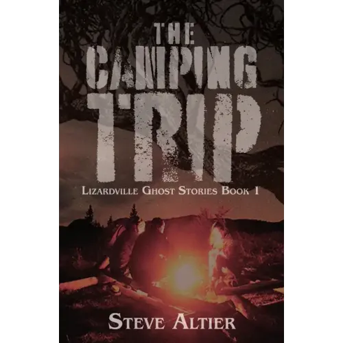 The Camping Trip