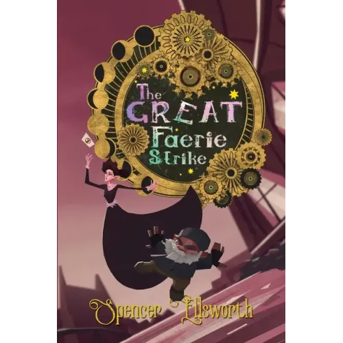 The Great Faerie Strike