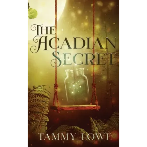 The Acadian Secret