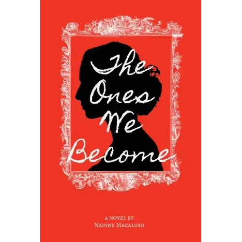 The Ones We Become