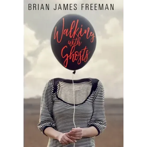 Walking With Ghosts