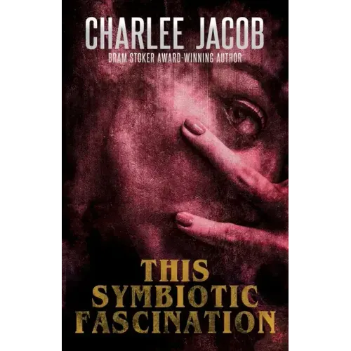 This Symbiotic Fascination