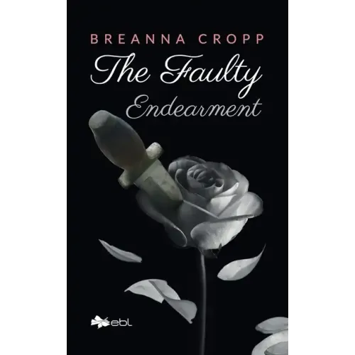 The Faulty Endearment