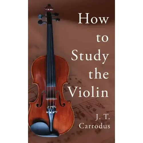 How to Study the Violin