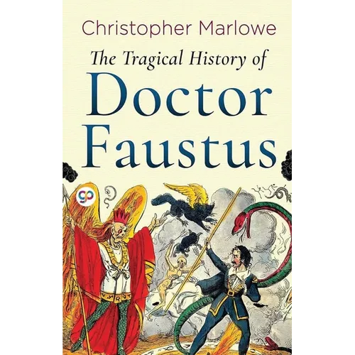 The Tragical History of Doctor Faustus