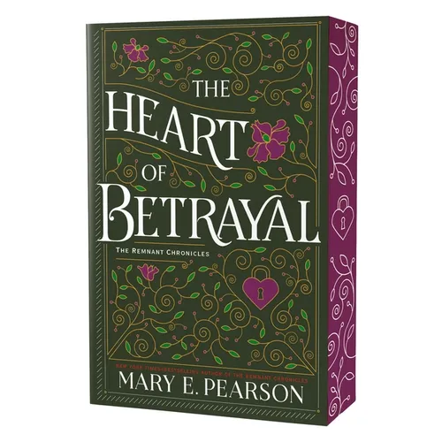 The Heart of Betrayal: The Remnant Chronicles, Book Two