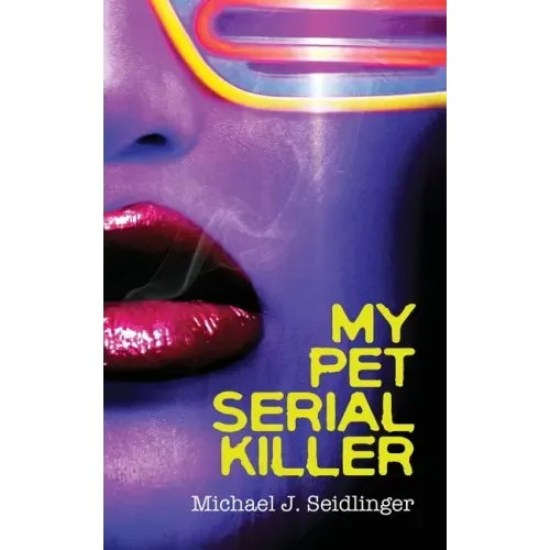 My Pet Serial Killer