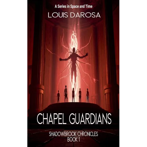 Chapel Guardians