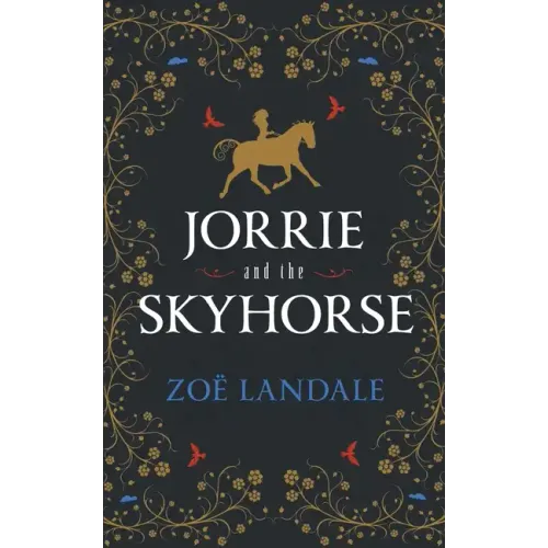 Jorrie and the Skyhorse