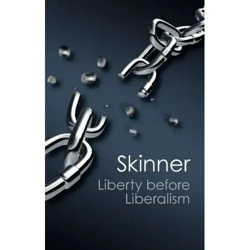 Liberty Before Liberalism