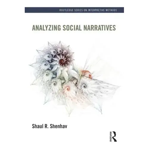 Analyzing Social Narratives