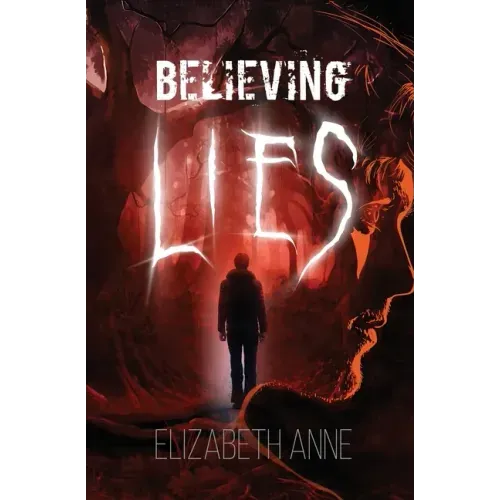 Believing Lies