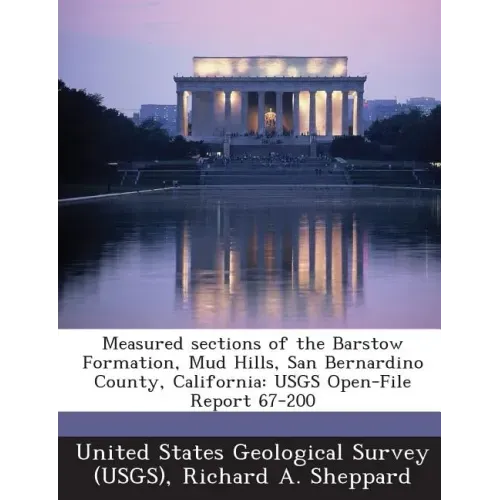 Measured Sections of the Barstow Formation, Mud Hills, San Bernardino County, California: Usgs Open-File Report 67-200