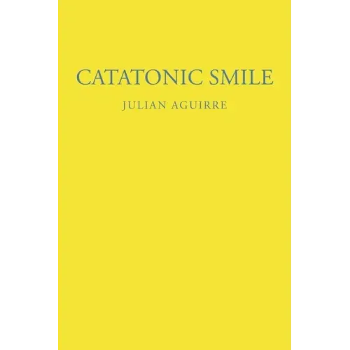Catatonic Smile