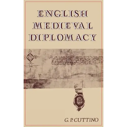 English Medieval Diplomacy