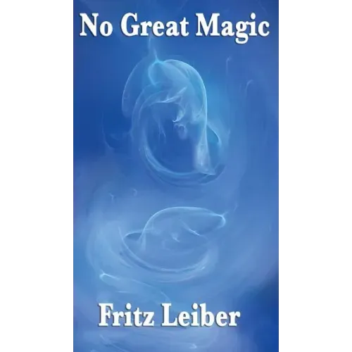 No Great Magic