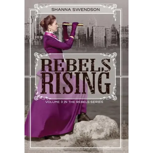 Rebels Rising