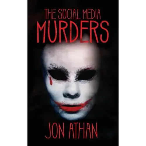 The Social Media Murders