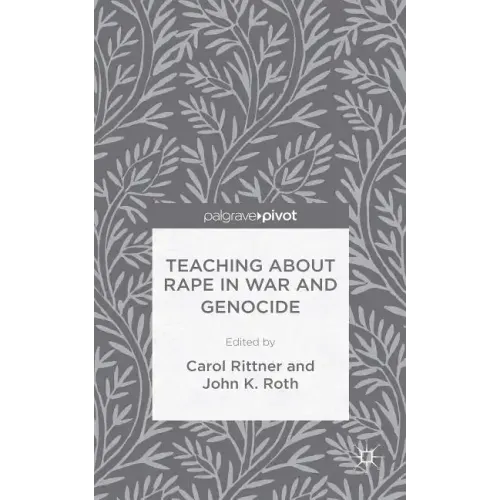 Teaching about Rape in War and Genocide