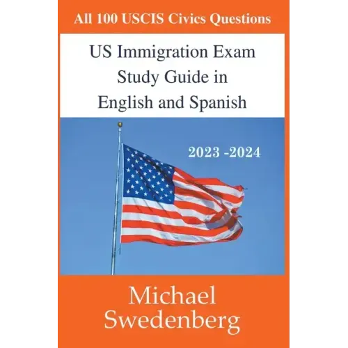 US Immigration Exam Study Guide in English and Spanish